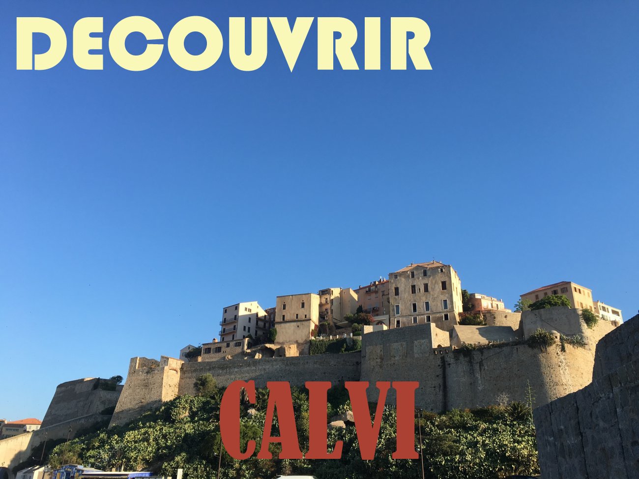 Découvrir calvi